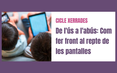 Gestió de pantalles a casa:  Estratègies per transformar la incertesa en confiança